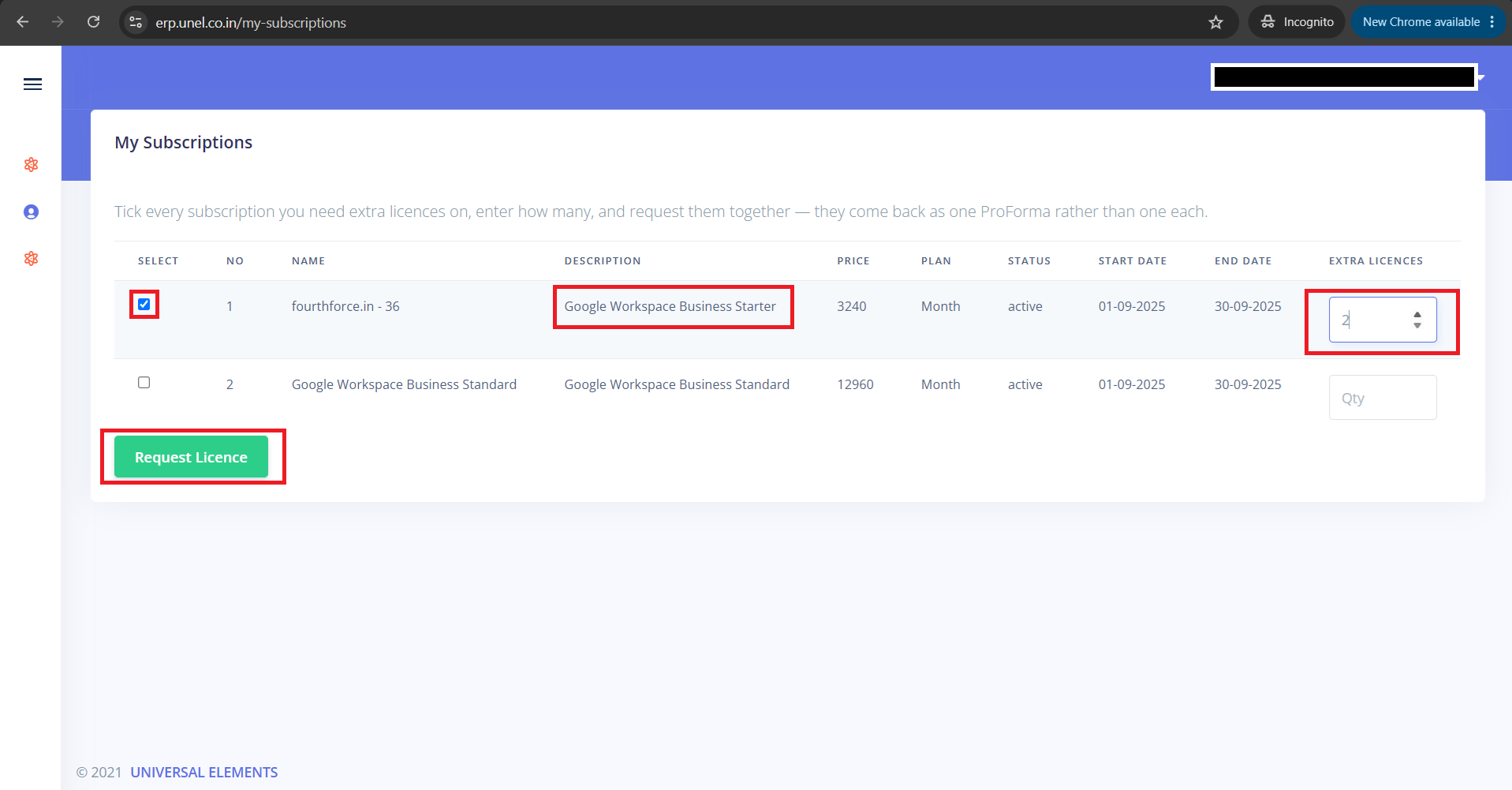 Select subscription, enter extra licences, click Request Licence